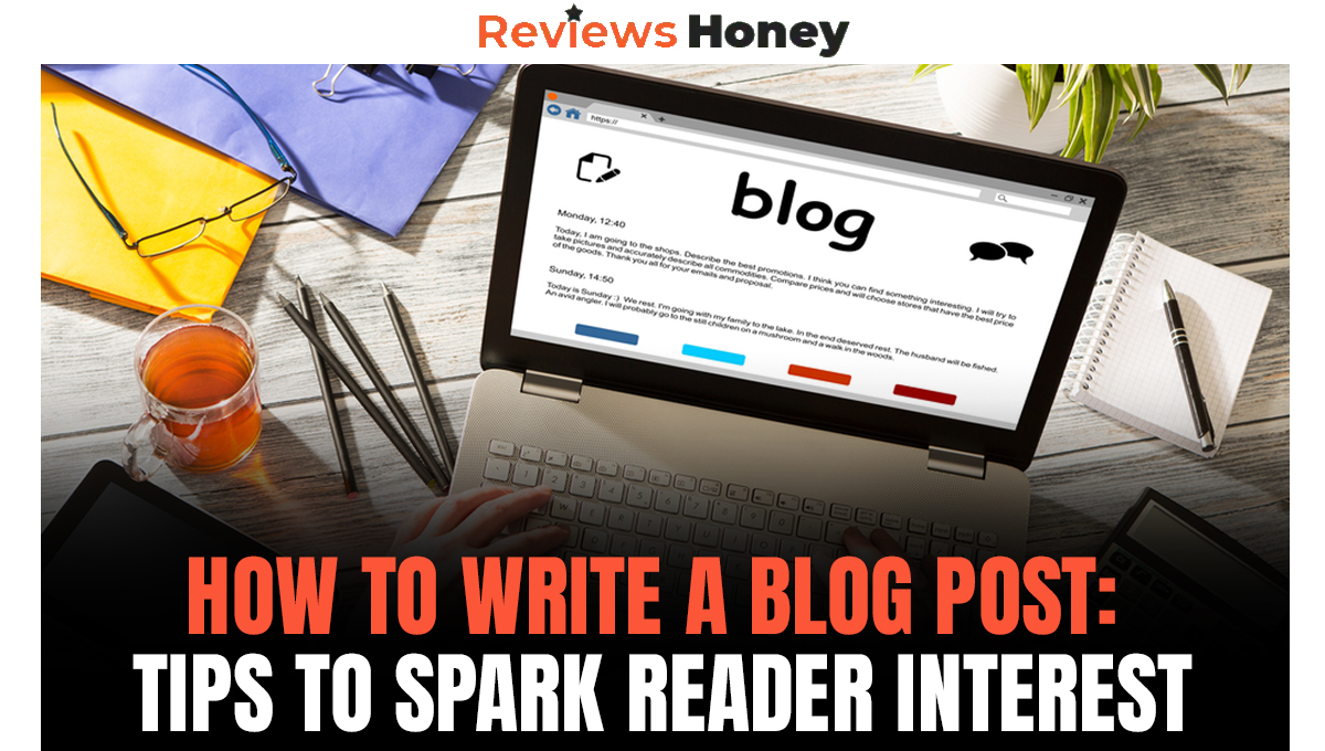 How to Write a Blog Post